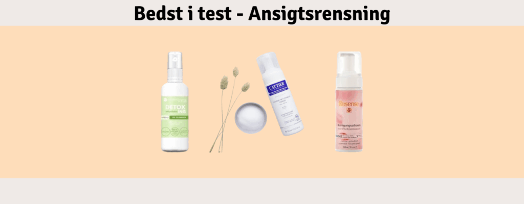 Ansigtsrensning Bedst i test
