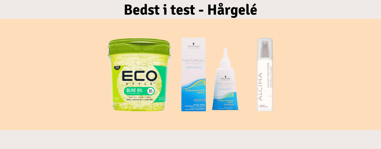 Hårgelé Bedst i test