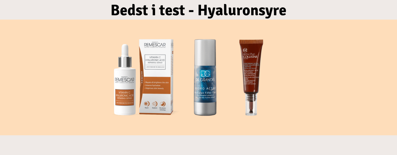 Hyaluronsyre Bedst i test