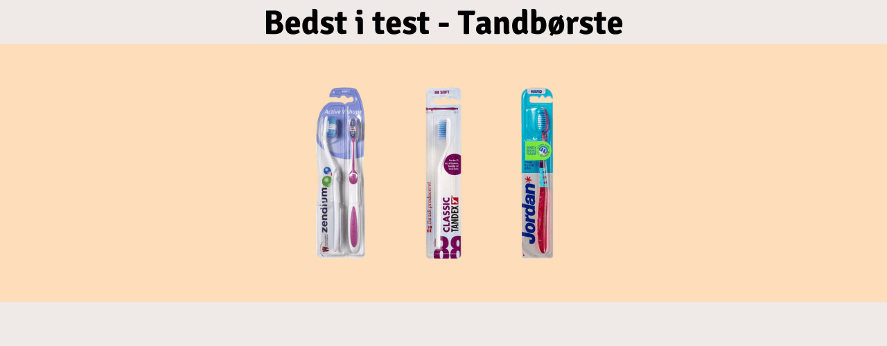 Tandbørste Bedst i test